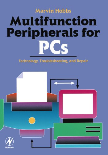Multifunction Peripherals for PCs Technology, Troubleshooting and Repair [Paperback]