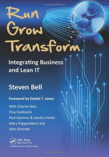 Run Grow Transform Integrating Business and Lean IT [Paperback]
