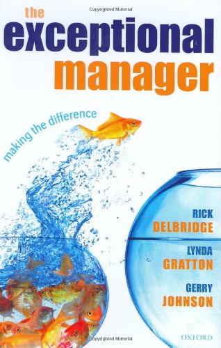 The Exceptional Manager Making the Difference [Hardcover]
