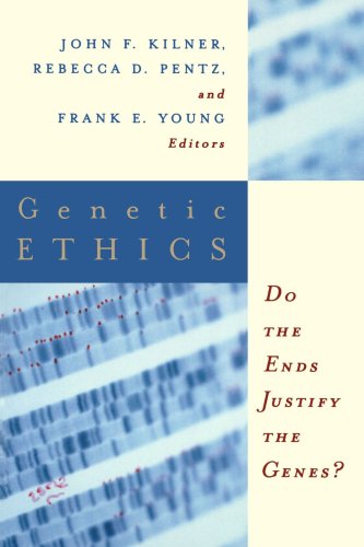 Genetic Ethics  Do the Ends Justify the Genes [Paperback]