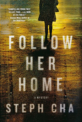 Follow Her Home [Hardcover]