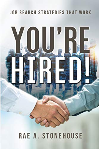 You're Hired Job Search Strategies That Work [Paperback]