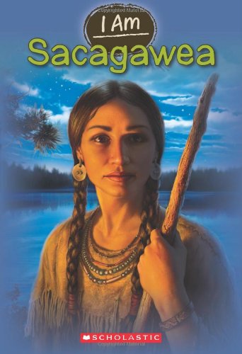 I Am 1 Sacagawea [Paperback]