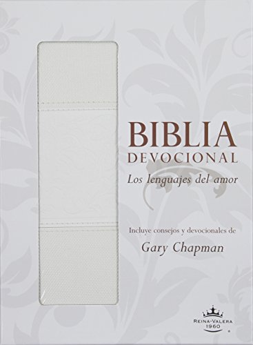 Biblia Devocional Lenguajes Del Amor Rvr60 Blanco (spanish Edition) [Leather Bound]
