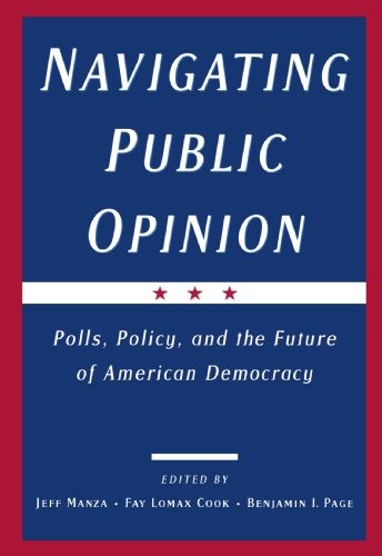 Navigating Public Opinion Polls, Policy, and the Future of American Democracy [Paperback]
