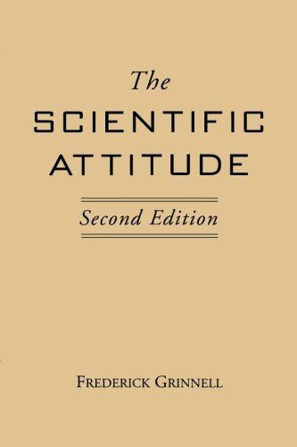 The Scientific Attitude Second Edition [Paperback]