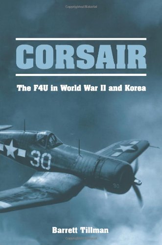 Corsair The F4u In World War Ii And Korea [Paperback]
