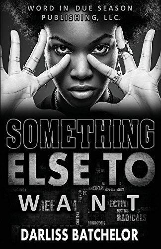 Something Else To Want [Paperback]