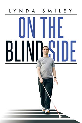On The Blind Side [Paperback]
