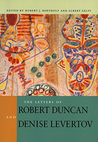 The Letters of Robert Duncan and Denise Levertov [Paperback]