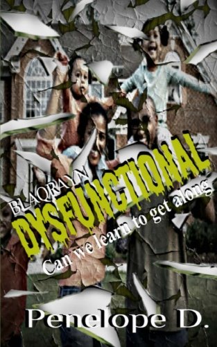 Dysfunctional Can We Learn To Get Along [Paperback]