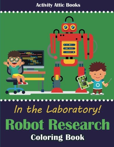 In the Laboratory Robot Research Coloring Book [Paperback]