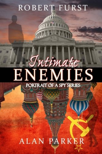 Intimate Enemies (portrait Of A Spy) (volume 1) [Paperback]