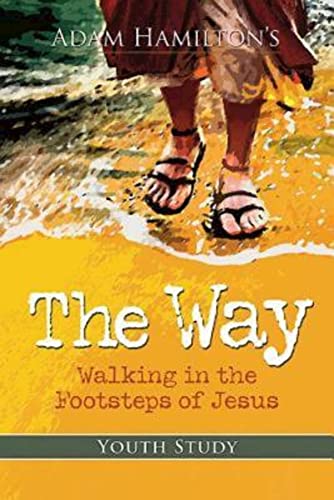 The Way | Youth Study Walking In The Footsteps Of Jesus [Paperback]