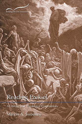 Reading Ezekiel A Literary And Theological Commentary (reading The Old Testamen [Paperback]