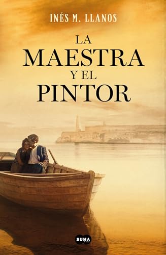 La maestra y el pintor / The Teacher and the Painter [Hardcover]