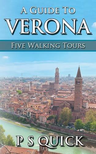 A Guide To Verona Five Walking Tours [Paperback]