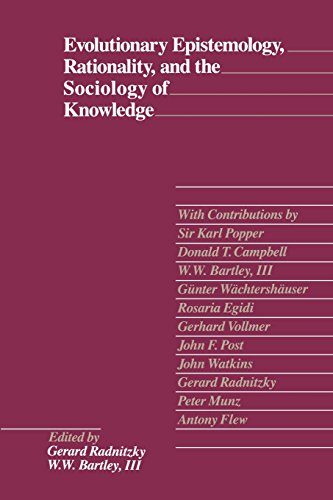 Evolutionary Epistemology, Rationality, And The Sociology Of Knowledge [Paperback]