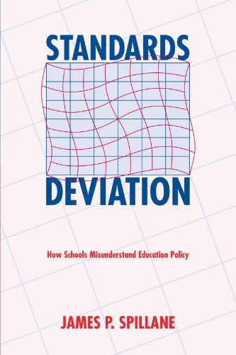 Standards Deviation How Schools Misunderstand Education Policy [Paperback]