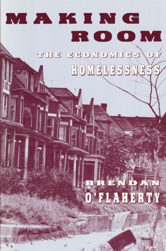 Making Room  The Economics of Homelessness [Paperback]