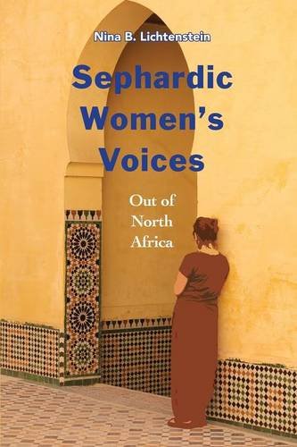 Sephardic Women's Voices Out Of North Africa [Paperback]