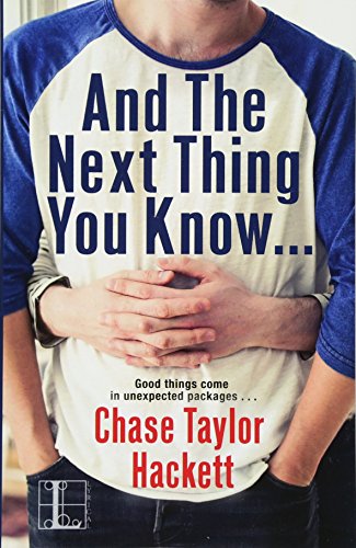 And the Next Thing You Know ... [Paperback]