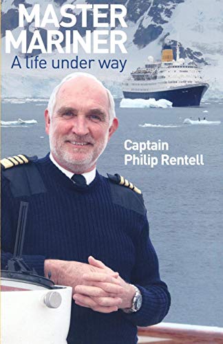 Master Mariner A Life Under Way [Paperback]