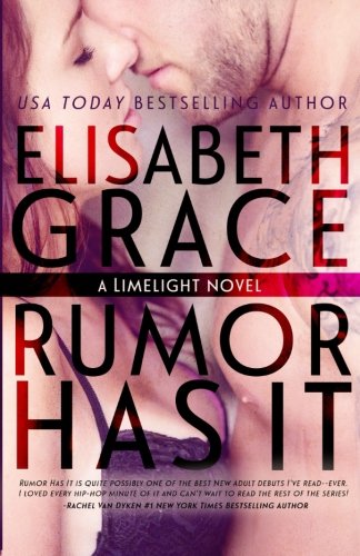 Rumor Has It (Limelight 1) [Paperback]