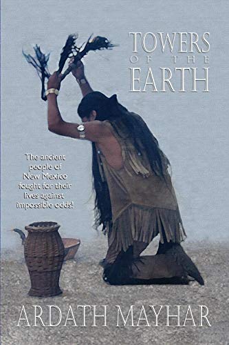 Towers Of The Earth [Paperback]
