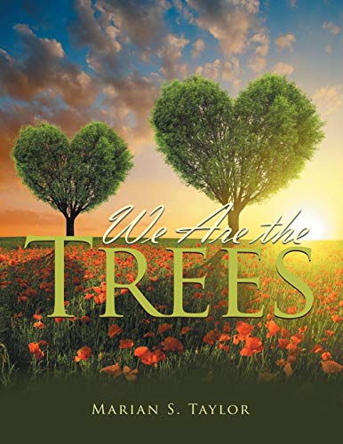 We Are The Trees [Paperback]