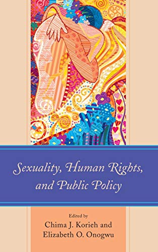 Sexuality, Human Rights, and Public Policy [Hardcover]