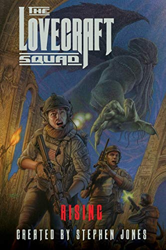 The Lovecraft Squad Rising [Paperback]