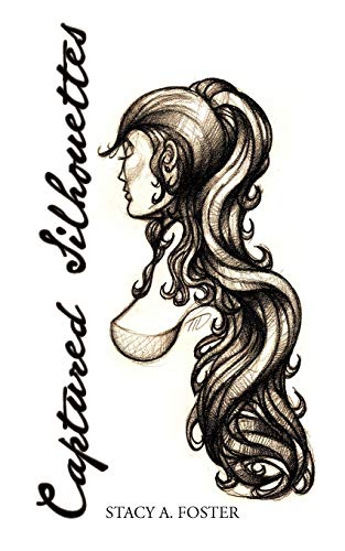 Captured Silhouettes [Paperback]