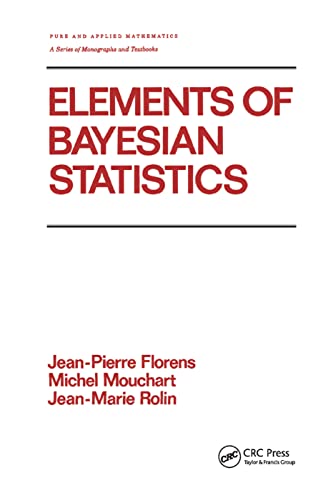 Elements of Bayesian Statistics [Paperback]