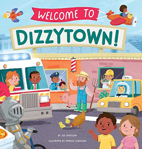 Welcome to Dizzytown [Hardcover]