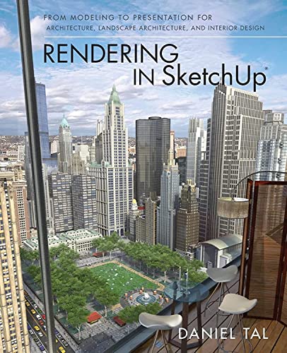 Rendering in SketchUp: From Modeling to Presentation for Architecture, Landscape [Paperback]