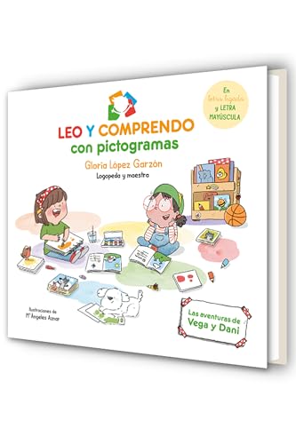 Leo y comprendo con pictogramas Las aventuras de Vega y Dani / I Read and Under [Hardcover]