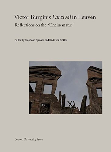 Victor Burgins Parzival in Leuven  Reflections on the  Uncinematic  [Paperback]
