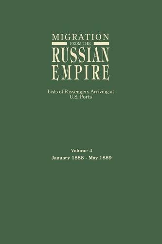 Migration From The Russian Empire Lists Of Passengers Arriving At U.S. Ports [Paperback]