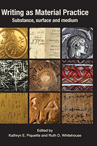 Writing As Material Practice Substance, Surface And Medium [Hardcover]
