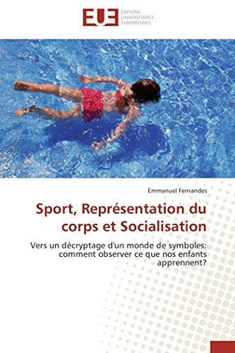 Sport, Representation du Corps et Socialisation [Paperback]