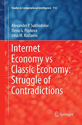 Internet Economy vs Classic Economy Struggle of Contradictions [Paperback]