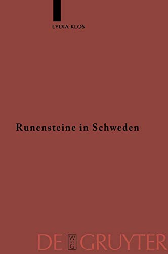 RUNENSTEINE IN SCHWEDEN  STUDIEN ZU AUFSTELLUNGSORT UND FUNKTION [Hardcover]