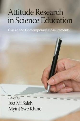 Attitude Research In Science Education Classic And Contemporary Measurements [Paperback]