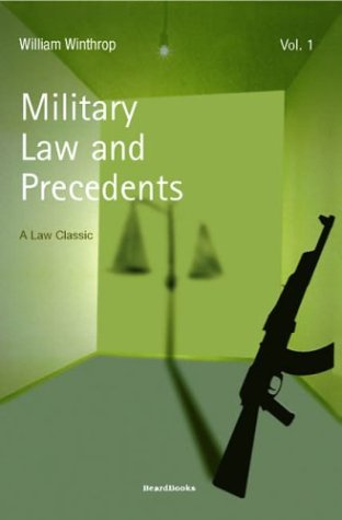 Military Law And Precedents, Vol. 1 [Paperback]