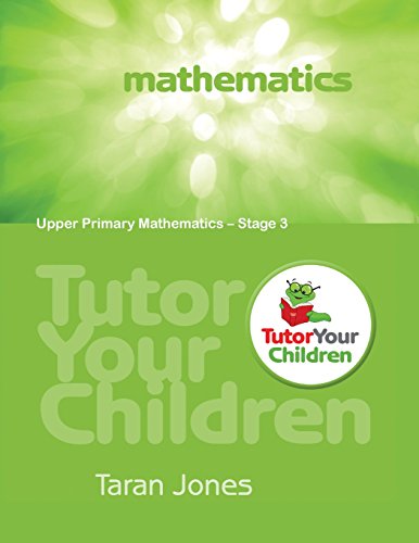 Tutor Your Children  Upper Primary Mathematics [Paperback]