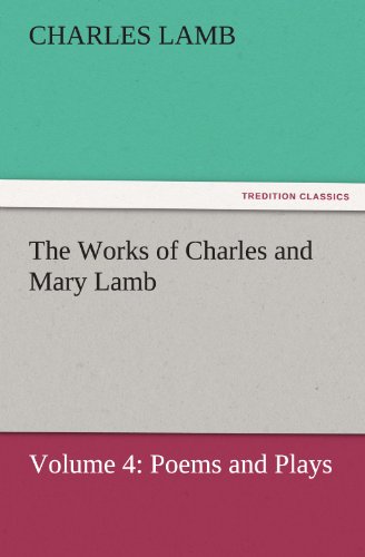Works of Charles and Mary Lamb [Paperback]