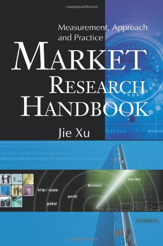 Market Research Handbook Measurement, Approach And Practice [Paperback]