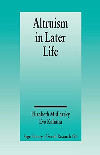 Altruism in Later Life [Paperback]