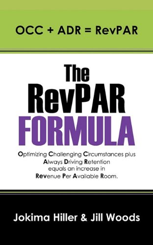 The Revpar Formula Occ + Adr  Revpar [Paperback]